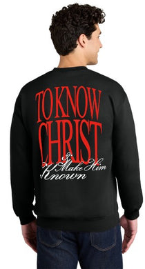 To Know Christ & Make Him Known Crewneck, Black