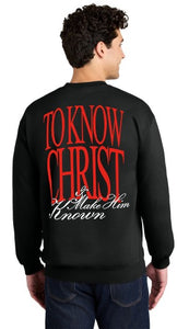 To Know Christ & Make Him Known Crewneck, Black